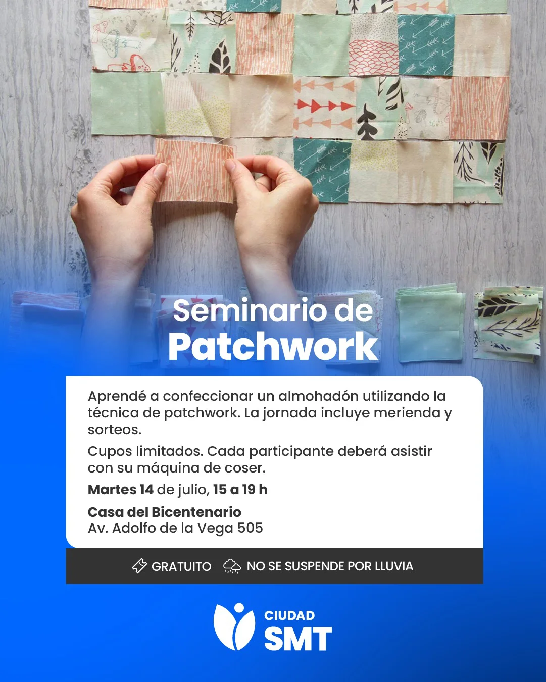 Seminario de Patchwork en casa del bicentenario julio